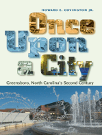 Once Upon a City: Greensboro, North Carolina’S Second Century