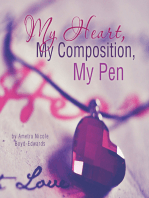 My Heart, My Composition, My Pen