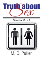 Truth About Sex: Gender M or F