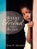 What a Friend: The Sack