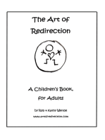 The Art of Redirection: A Children’S Book, for Adults