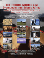 The Bright Nights and Drumbeats from Mama Africa: The Bright Nights in the World of the Mentally and Physically Handicapped