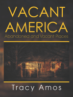 Vacant America: Abandoned and Vacant Places