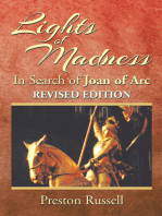 Lights of Madness: In Search of Joan of Arc