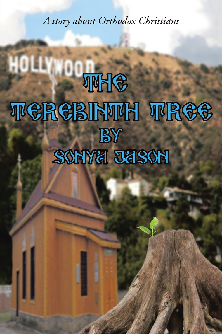 The Terebinth Tree by Sonya Jason (Ebook) - Read free for 30 days