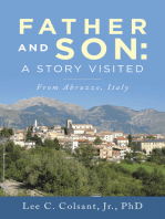 Father and Son: a Story Visited: From Abruzzo, Italy