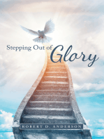 Stepping out of Glory