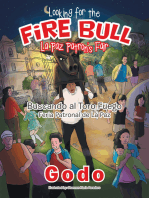 Looking for the Fire Bull La Paz Patron’S Fair