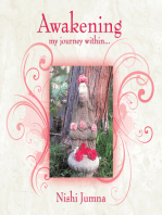 Awakening!: My Journey Within...