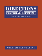 Directions of a Pastoral Lifetime: Part Iii: Elders' Studies