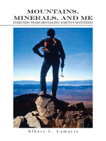Mountains, Minerals, and Me: Thirteen Years Revealing Earth’S Mysteries