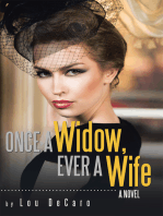 Once a Widow, Ever a Wife: A Novel