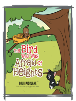 The Bird Who Was Afraid of Heights