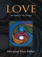 Love: The Alpha & the Omega