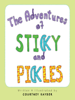 The Adventures of Sticky and Pickles