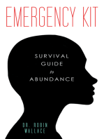 Emergency Kit: Survival Guide to Abundance