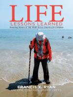 Life Lessons Learned: Amazing Stories of My Walk Across America for Children