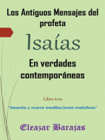 Los Antiguos Mensajes Del Profeta Isaías En Verdades Contemporáneas: “Sesenta Y Nueve Meditaciones Matutinas”