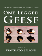 One-Legged Geese: The Ninth Book in the Johnny Skull Series