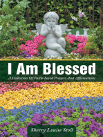 I Am Blessed: A Collection of Faith-Based Prayers and Affirmations