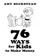 76 Ways for Kids to Make Money