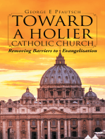 Toward a Holier Catholic Church: Removing Barriers to Evangelization