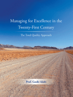 Managing for Excellence in the Twenty-First Century: The Total Quality Approach
