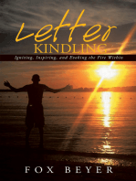 Letter Kindling: Igniting, Inspiring, and Evoking the Fire Within