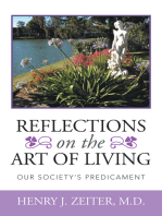 Reflections on the Art of Living: Our Society’S Predicament