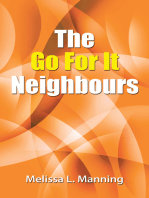 The Go for It Neighbours