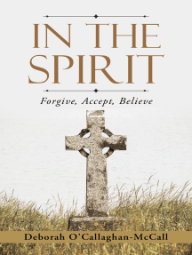 In the Spirit by Deborah O'Callaghan-McCall (Ebook) - Read free ...