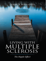 Living with Multiple Sclerosis: The Ripple Effect