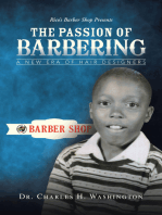 The Passion of Barbering: A New Era of Hair Designers