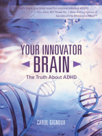 Your Innovator Brain: The Truth About Adhd