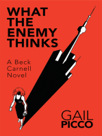 What the Enemy Thinks: A Beck Carnell Novel