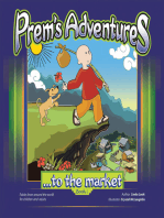 Prem’S Adventures: Book 1: ...To the Market