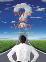 Why Ask Why: A Collection of Poems