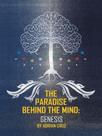 The Paradise Behind the Mind: Genesis
