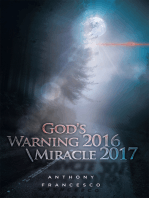 God's Warning 2016 \ Miracle 2017