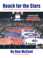 Reach for the Stars: The Iowa High School State Wrestling Tournament