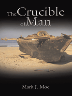 The Crucible of Man