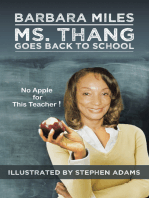 Ms. Thang Goes Back to School: Survival Lessons from a Substitute Teacher