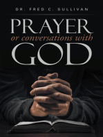 Prayer or Conversations with God