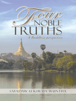 Four Noble Truths: A Buddhist Perspective
