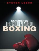 Experience the Golden Age of Boxing
