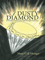 A Dusty Diamond: Exchanging Darkness for Light Through Forgiveness