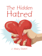 The Hidden Hatred