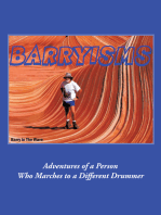 Barryisms: Adventures of a Person Who Marches to a Different Drummer