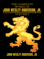 The Complete Works of John Wesley Anderson, Jr.