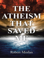 The Atheism That Saved Me